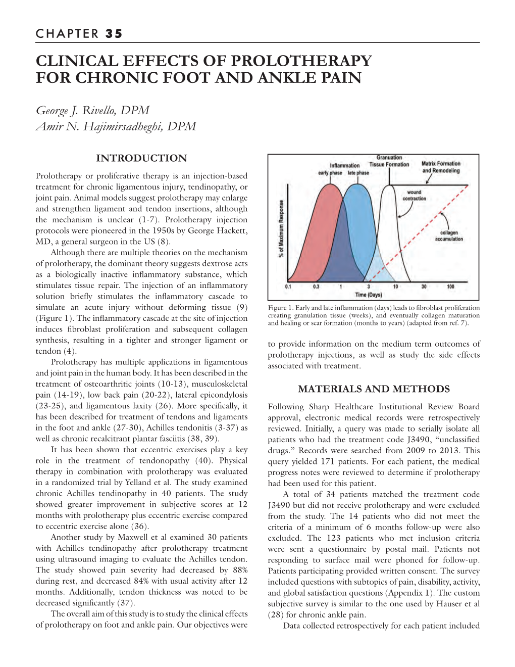 Clinical Effects of Prolotherapy for Chronic Foot and Ankle Pain