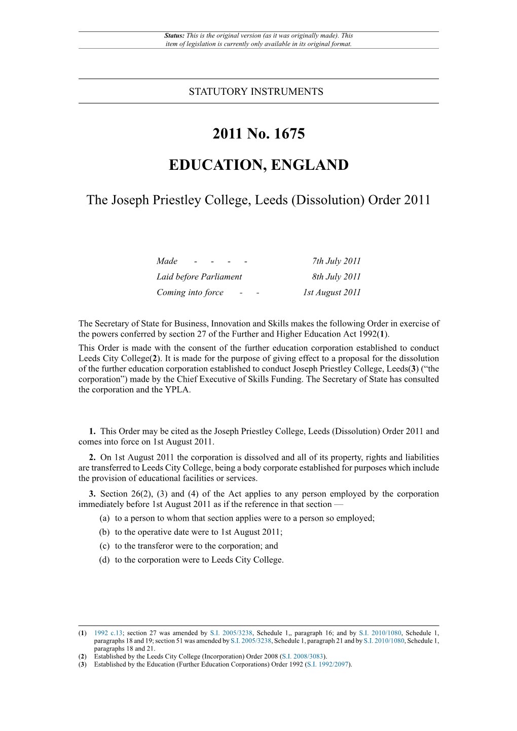 The Joseph Priestley College, Leeds (Dissolution) Order 2011