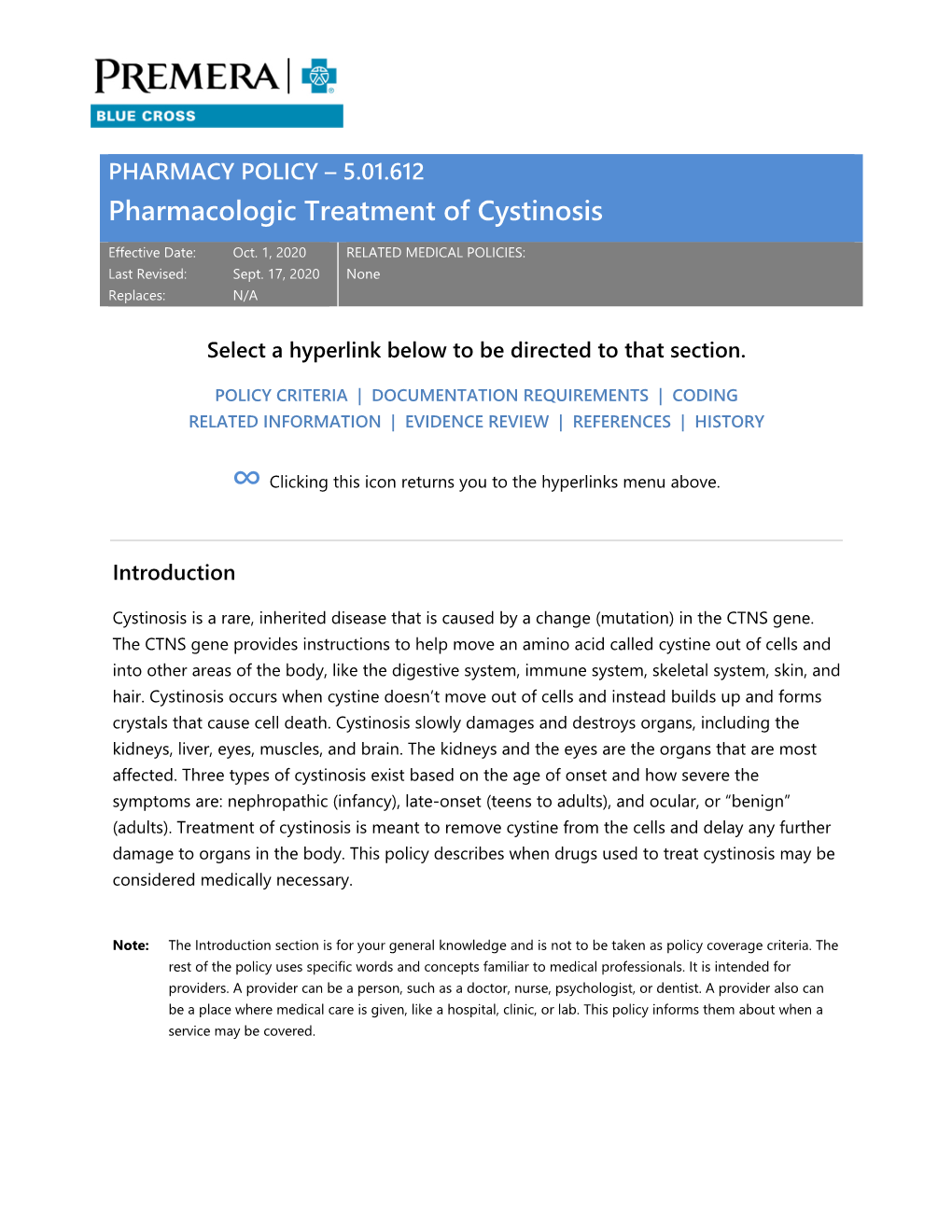 5.01.612 Pharmacologic Treatment of Cystinosis