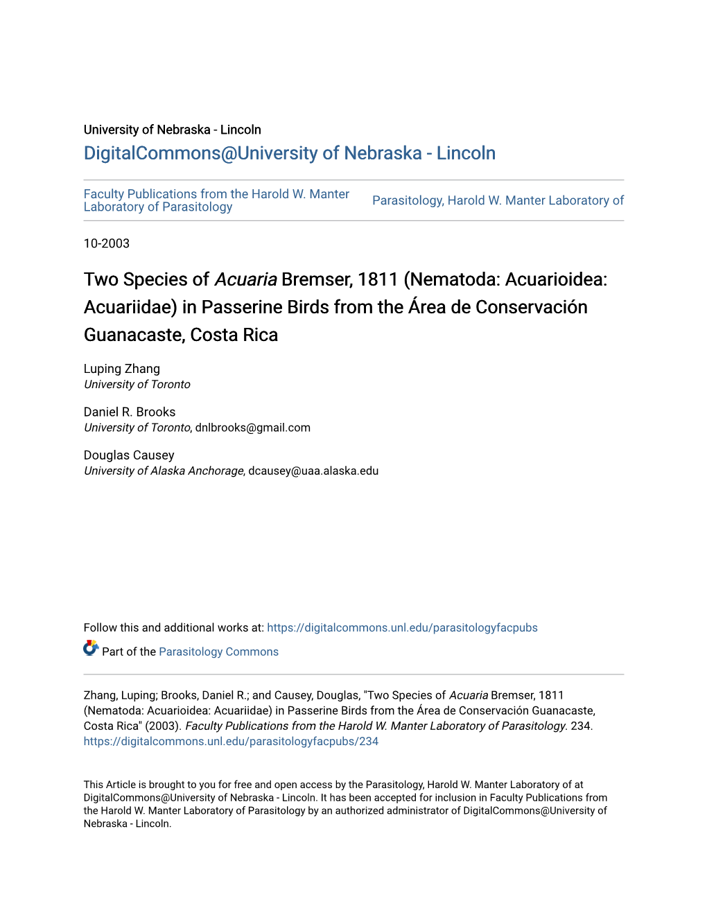 Two Species of Acuaria Bremser, 1811 (Nematoda: Acuarioidea: Acuariidae) in Passerine Birds from the Área De Conservación Guanacaste, Costa Rica