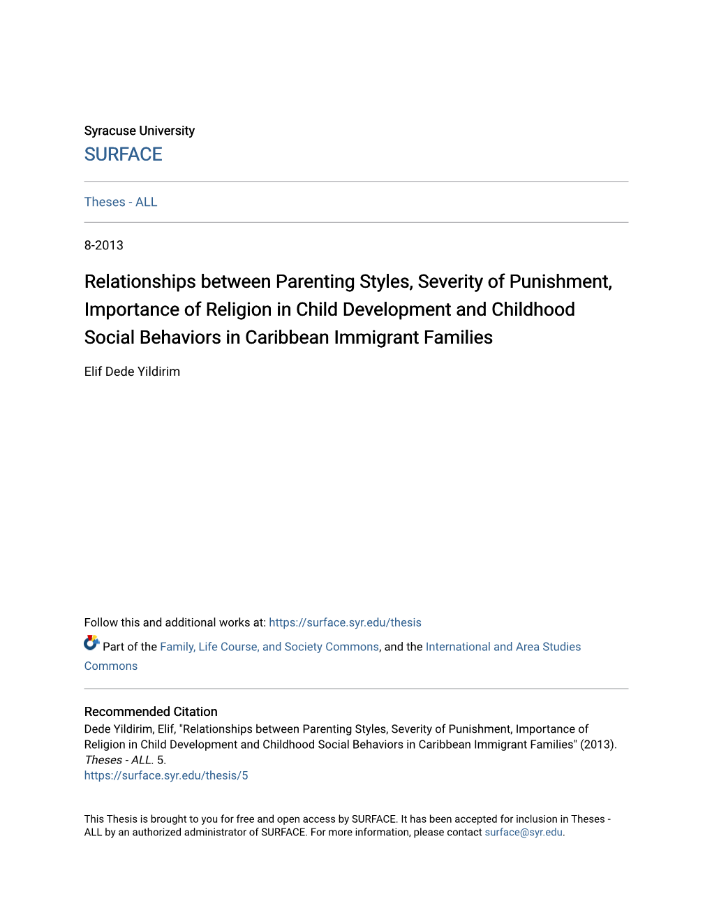 Relationships Between Parenting Styles, Severity of Punishment