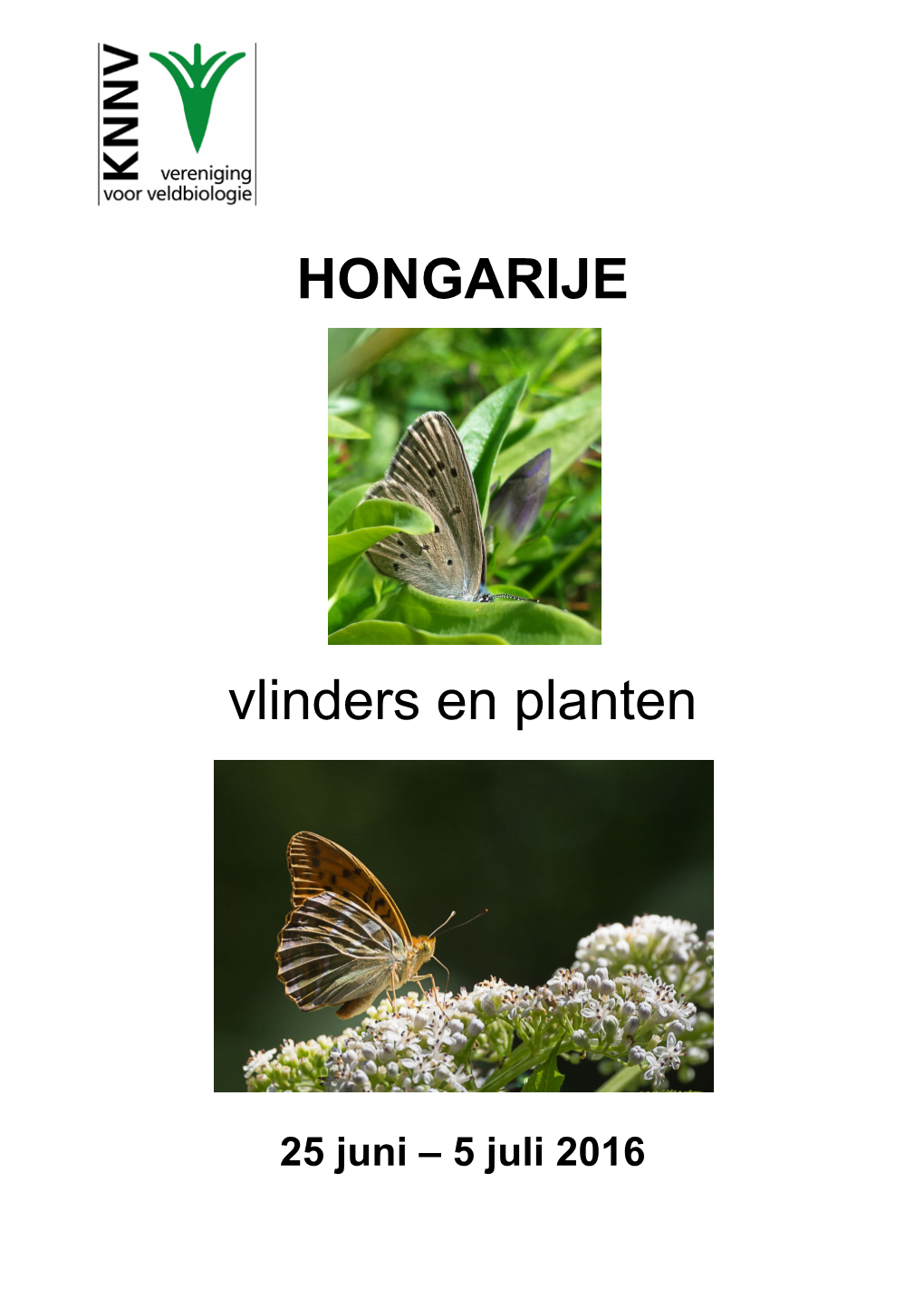 HONGARIJE Vlinders En Planten