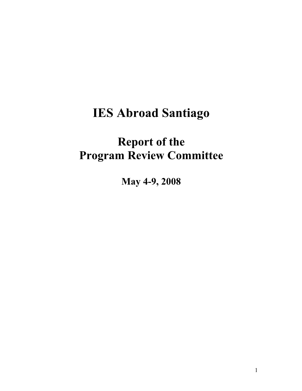 2008 Review of the IES Program in Santiago, Chile