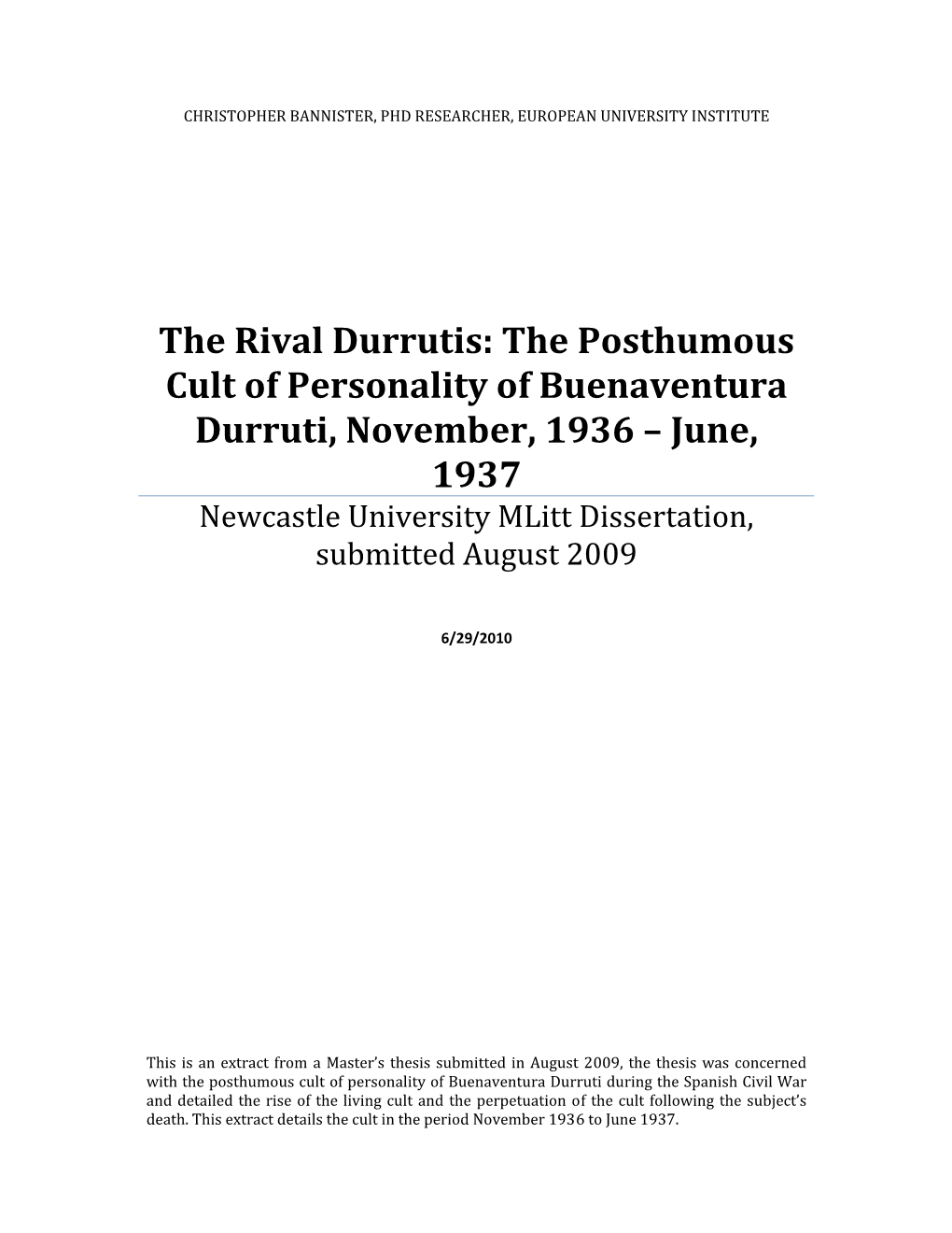 The Rival Durrutis: the Posthumous Cult of Personality of Buenaventura