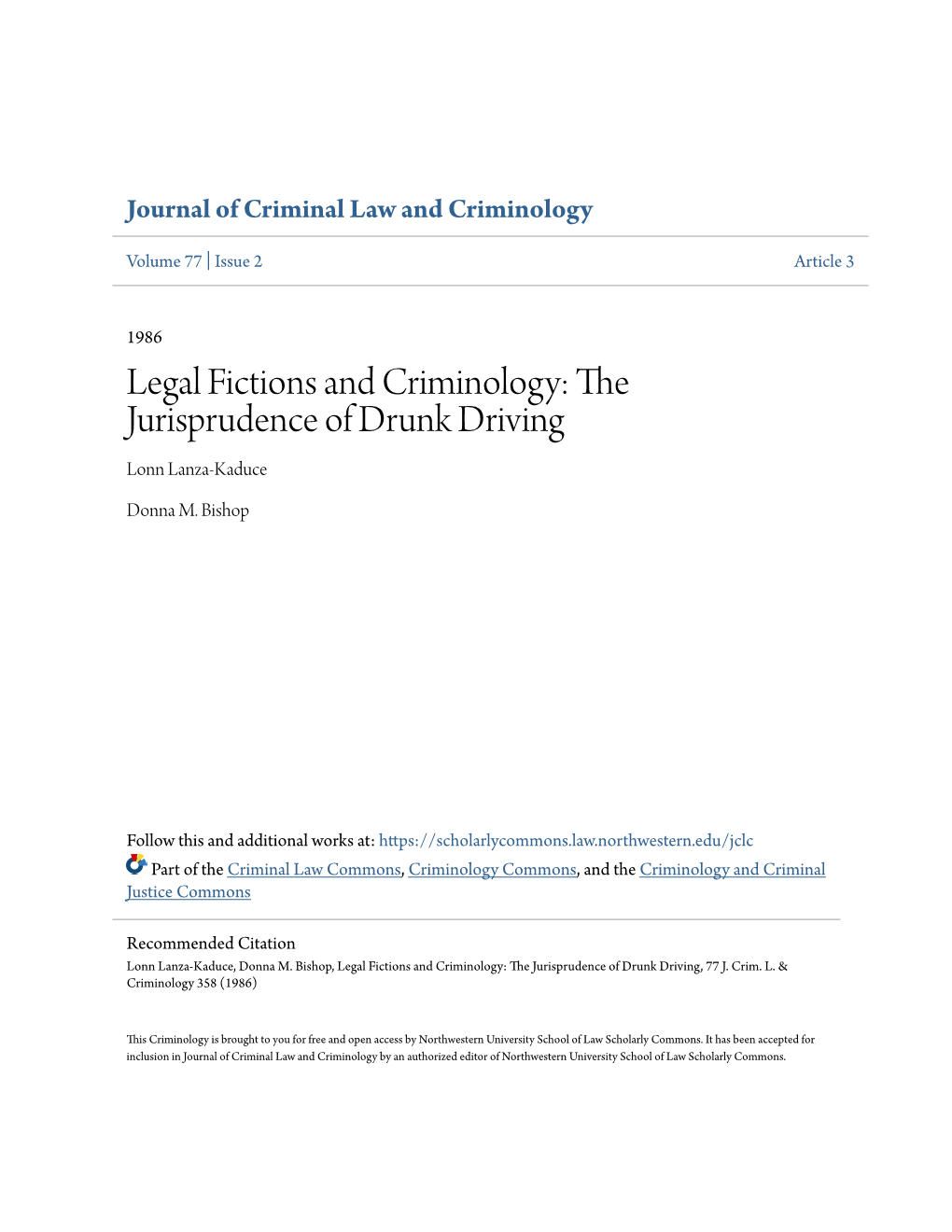 Legal Fictions and Criminology: the Jurisprudence of Drunk Driving Lonn Lanza-Kaduce