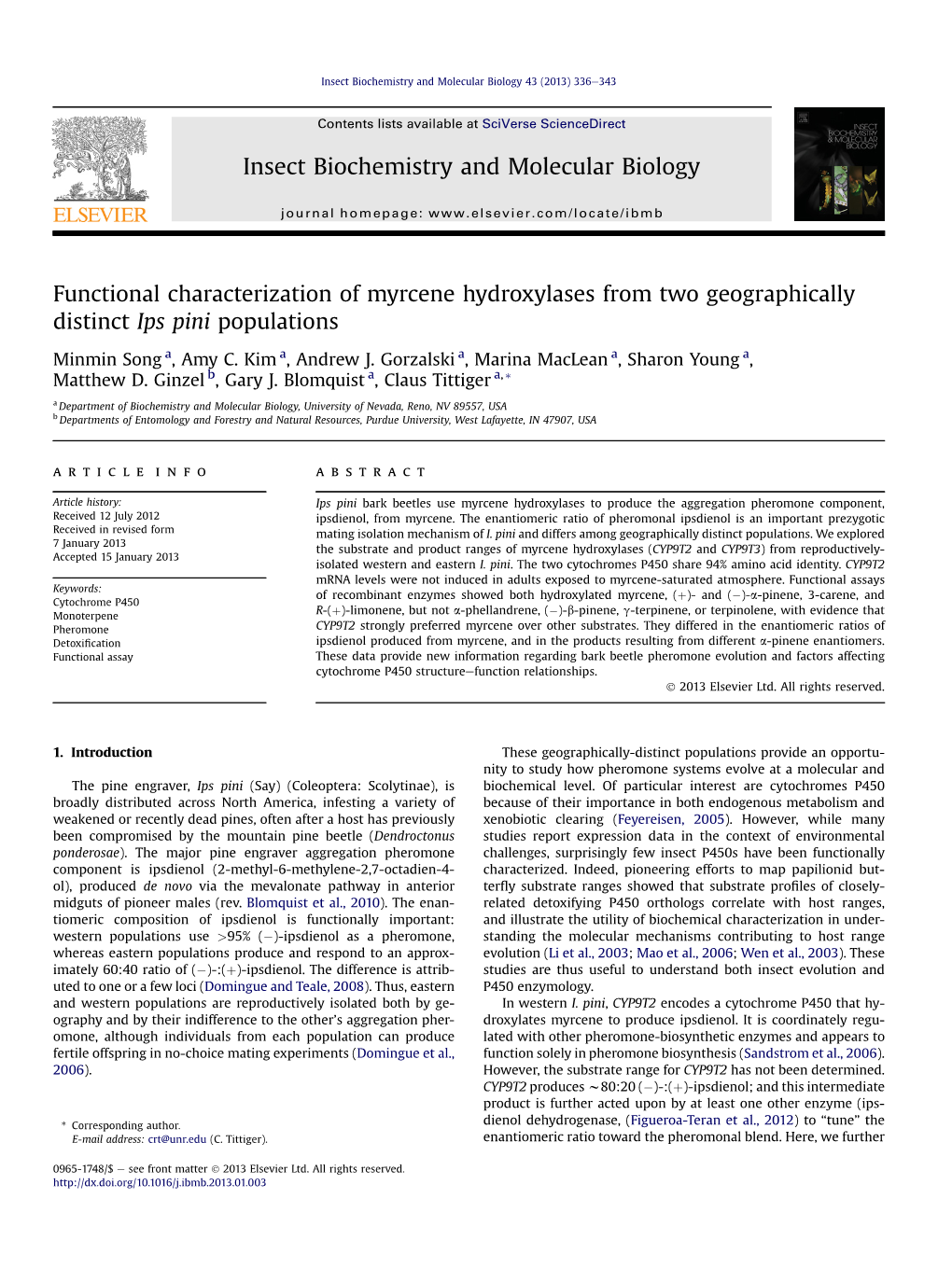 Functional Characterization of Myrcene Hydroxylases from Two Geographically Distinct Ips Pini Populations