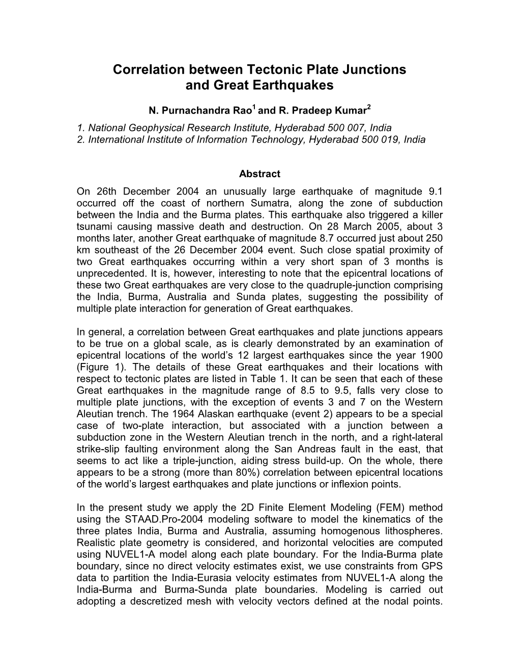 Correlation Between Tectonic Plate Junctions and Great Earthquakes