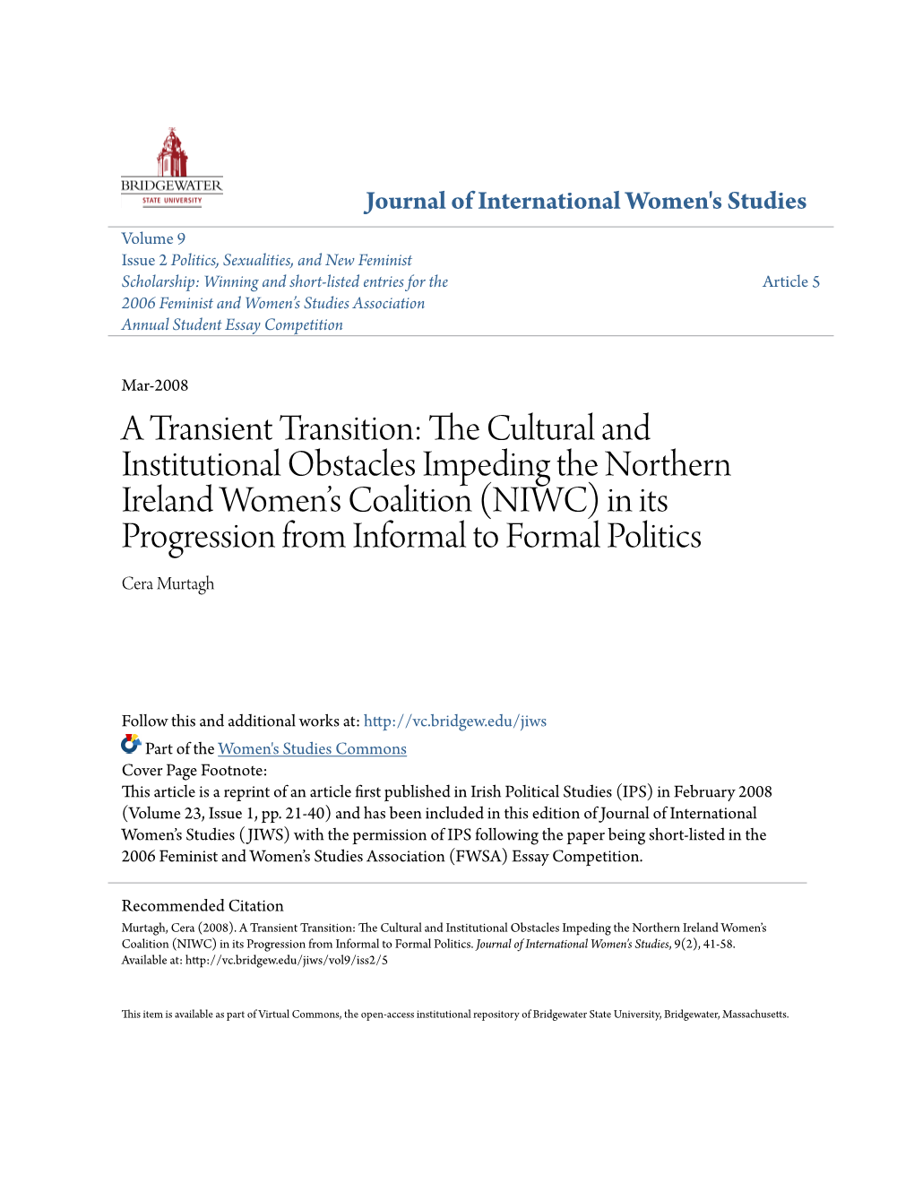 The Cultural and Institutional Obstacles Impeding the Northern Ireland Women’S Coalition (NIWC) in Its Progression from Informal to Formal Politics1