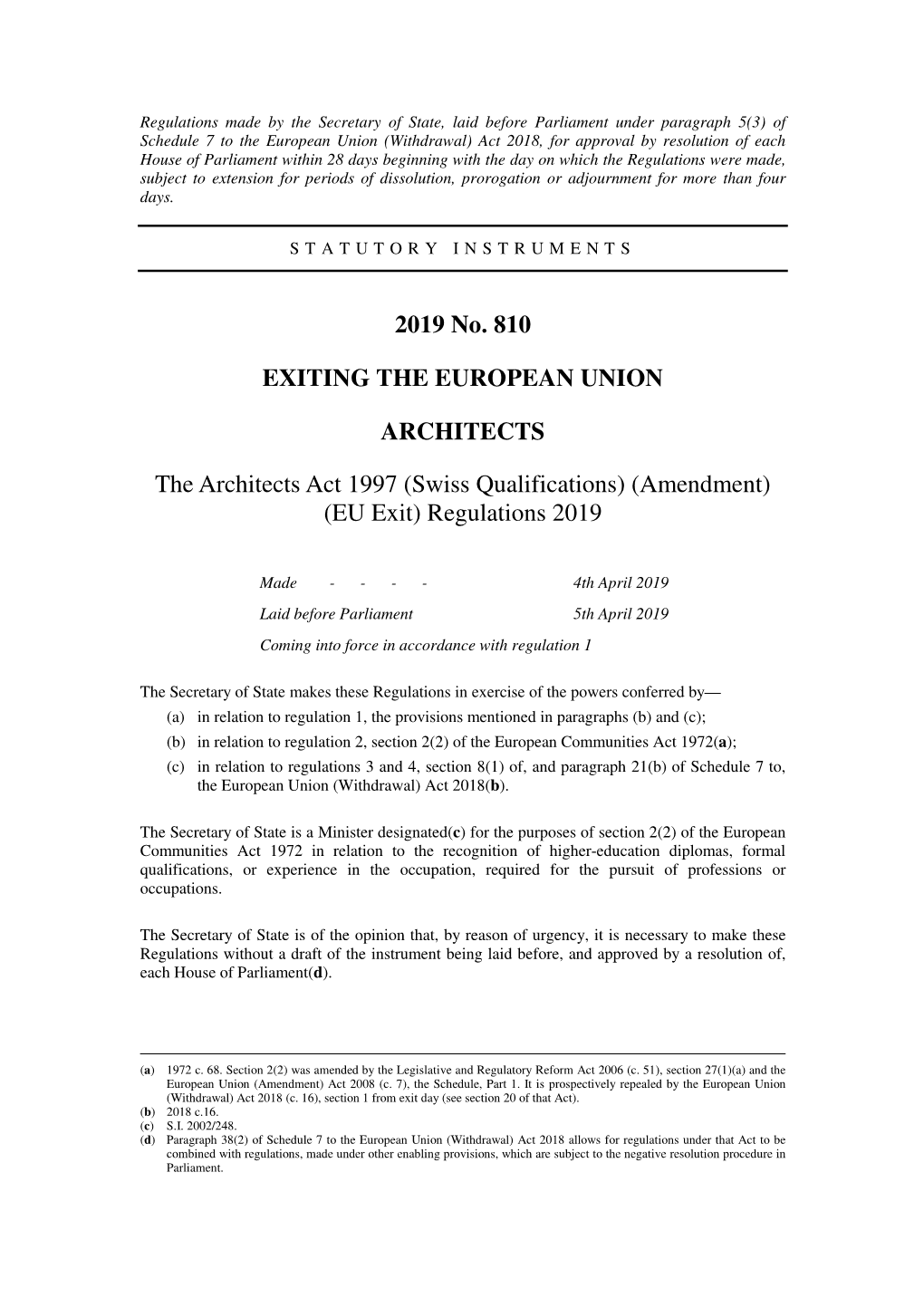 The Architects Act 1997 (Swiss Qualifications) (Amendment) (EU Exit) Regulations 2019