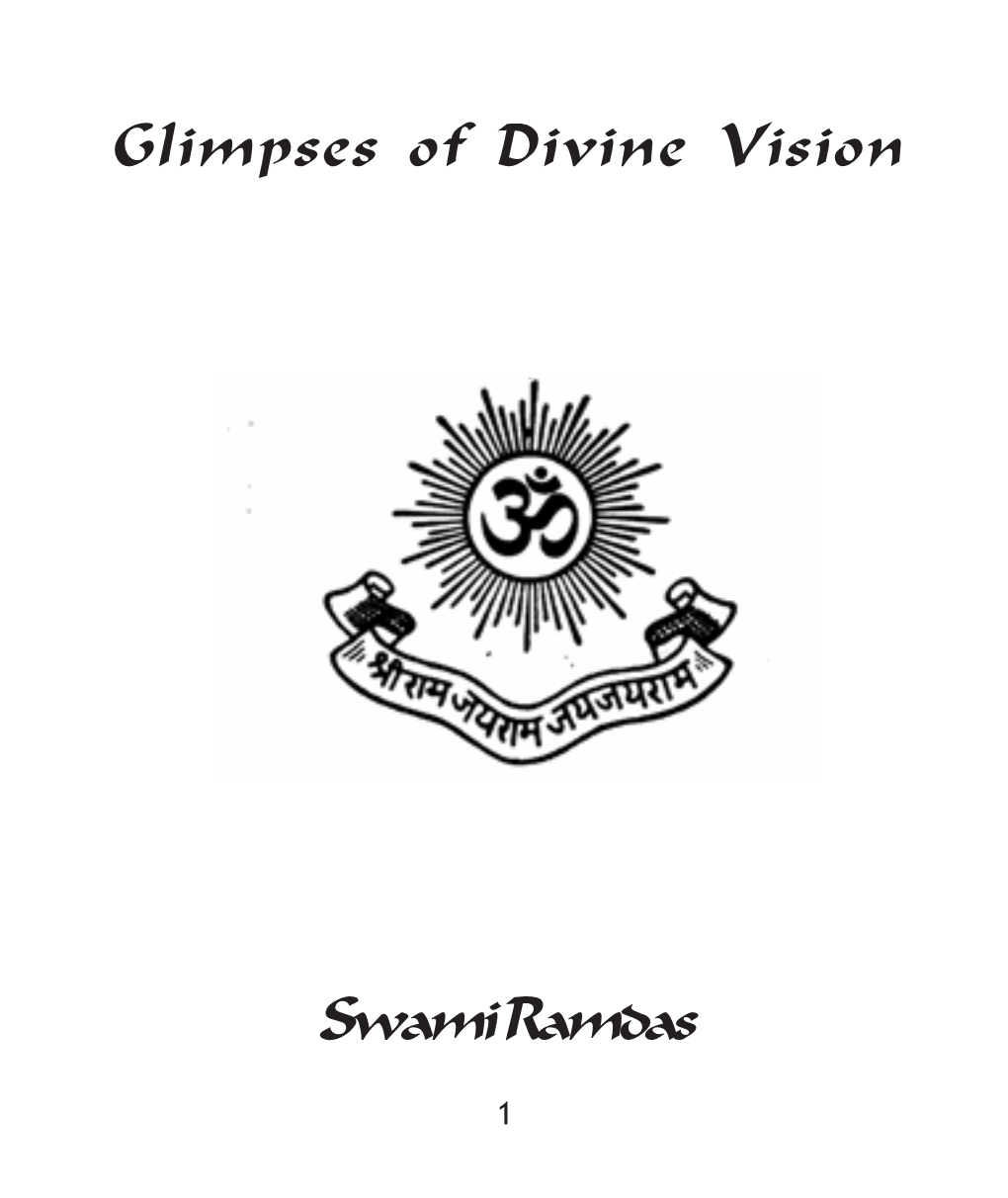 Glimpses of Divine Vision Swami Ramdas