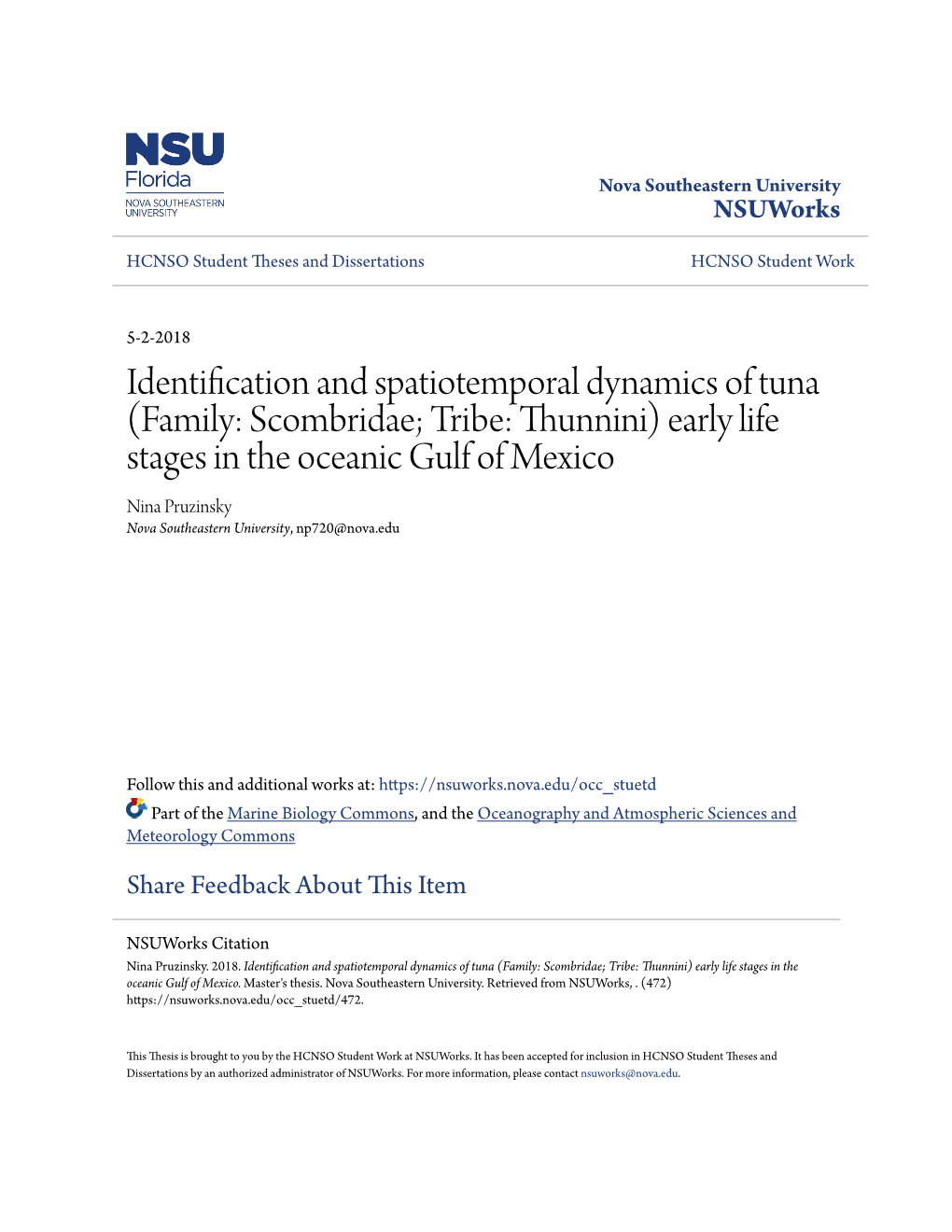 Family: Scombridae; Tribe: Thunnini) Early Life Stages in the Oceanic Gulf of Mexico Nina Pruzinsky Nova Southeastern University, Np720@Nova.Edu