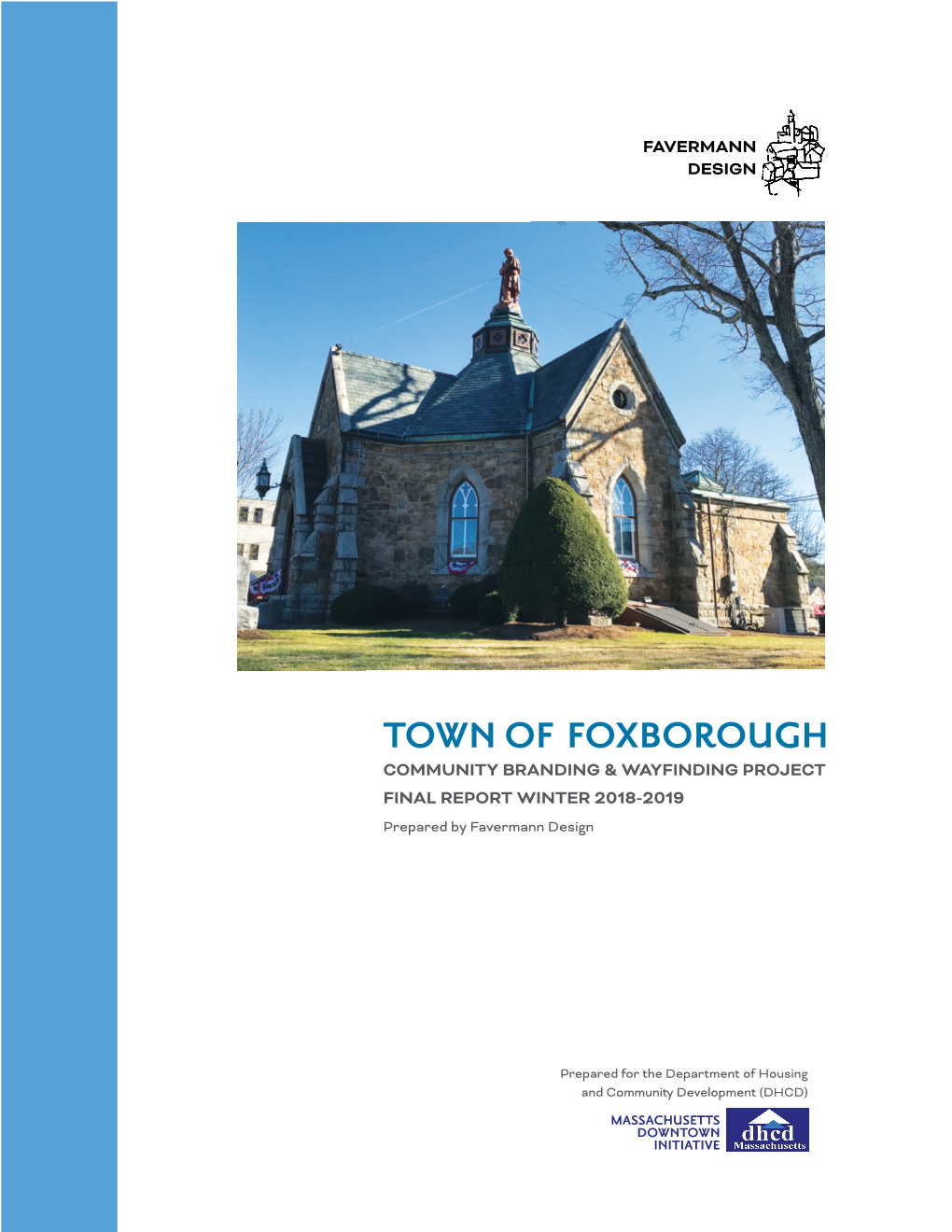 Wayfinding: Town of Foxborough