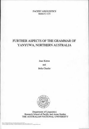 Further Aspects of the Grammar of Yanyuwa, Northern Australia