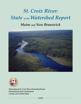 St. Croix River: State of the Watershed Report