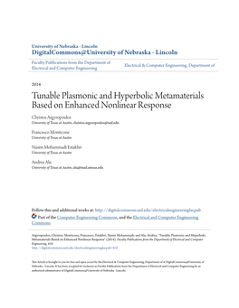 Tunable Plasmonic and Hyperbolic Metamaterials Based on Enhanced Nonlinear Response Christos Argyropoulos University of Texas at Austin, Christos.Argyropoulos@Unl.Edu