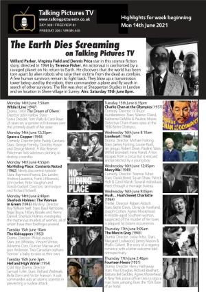 The Earth Dies Screaming on Talking Pictures TV Willard Parker, Virginia Field and Dennis Price Star in This Science ﬁction Story, Directed in 1964 by Terence Fisher