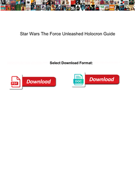 Star Wars the Force Unleashed Holocron Guide
