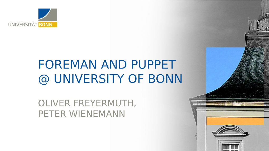 Foreman and Puppet @ University of Bonn
