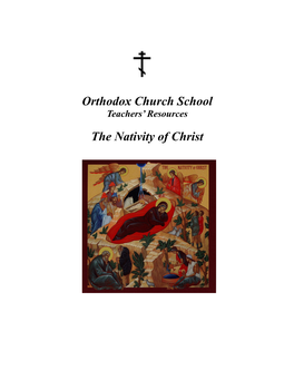 Orthodox Church School the Nativity of Christ