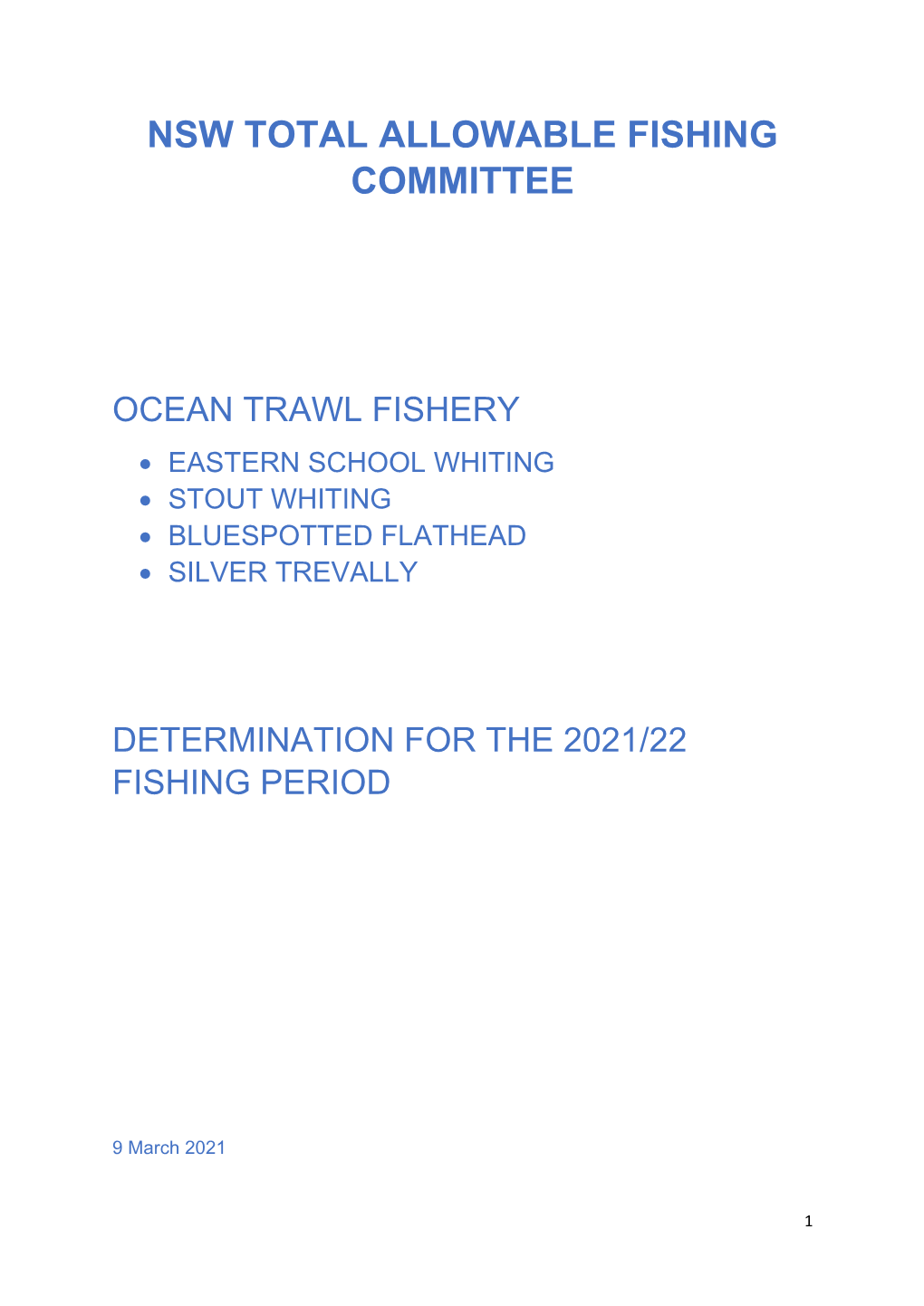 Ocean Trawl Fishery Determination for 2021/22 Fishing Period