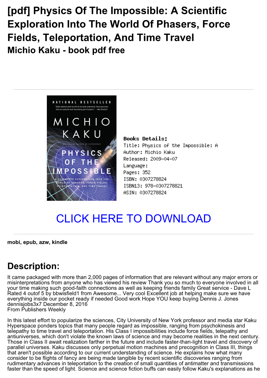 [Pdf] Physics of the Impossible: a Scientific Exploration Into the World of Phasers, Force Fields, Teleportation, and Time Travel Michio Kaku - Book Pdf Free