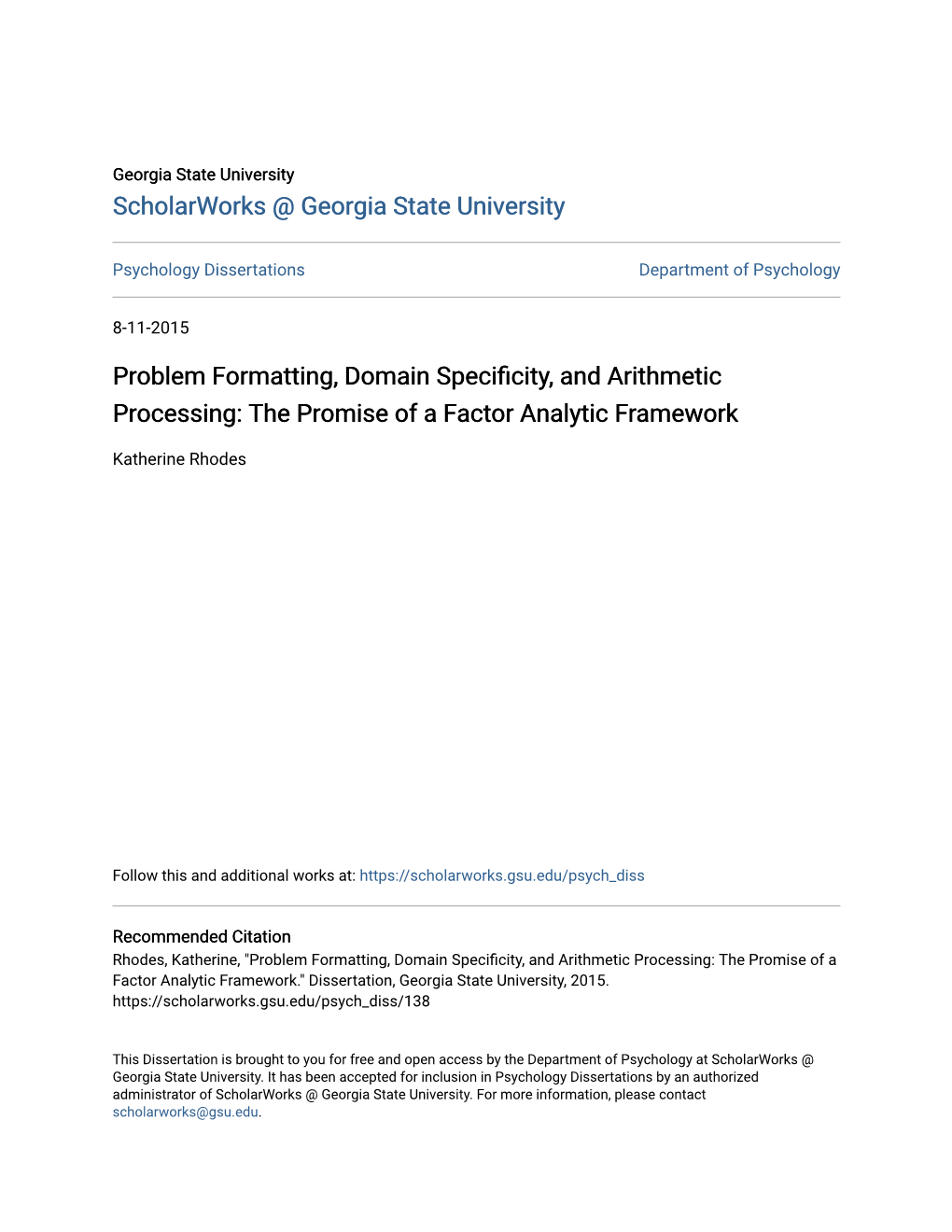 Problem Formatting, Domain Specificity, and Arithmetic Processing: the Promise of a Factor Analytic Framework