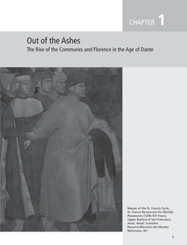 Out of the Ashes the Rise of the Communes and Florence in the Age of Dante