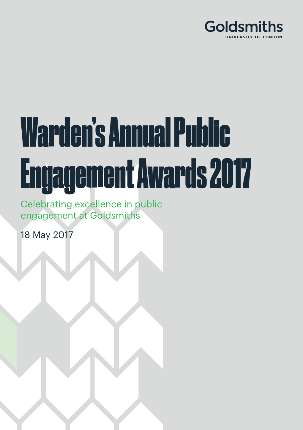 Warden's Annual Public Engagement Awards 2017