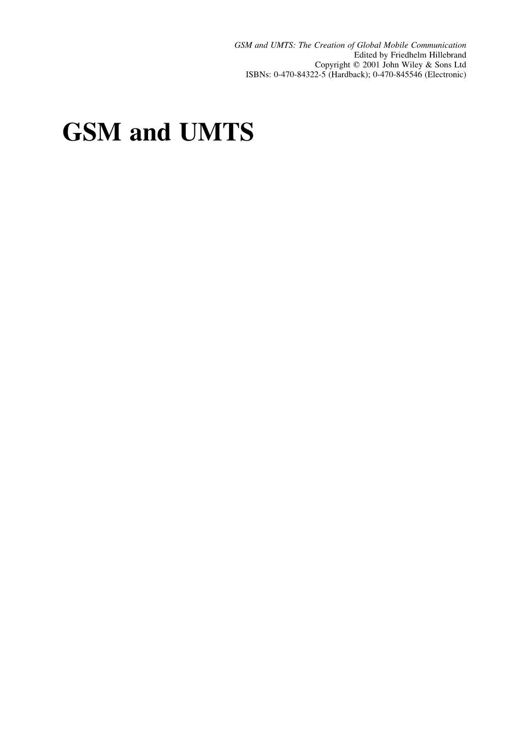 GSM and UMTS