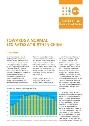 Towards a Normal Sex Ratio at Birth in China