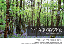PATCHING NEIGHBOURHOOD DEVELOPMENT PLAN Our Plan for the Parish up to 2032