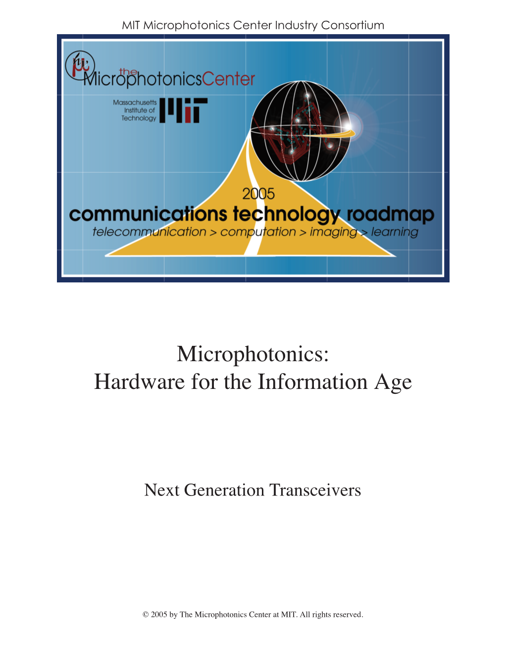 Communications Technology Roadmap: Transceivers