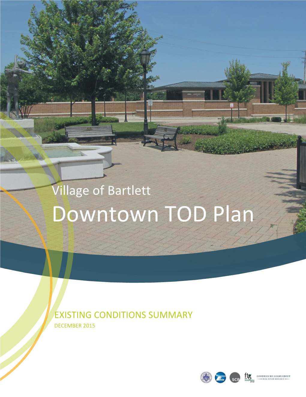 Village of Bartlett Downtown TOD Plan