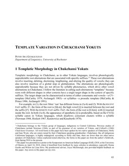 Templatic Morphology in Chukchansi Yokuts