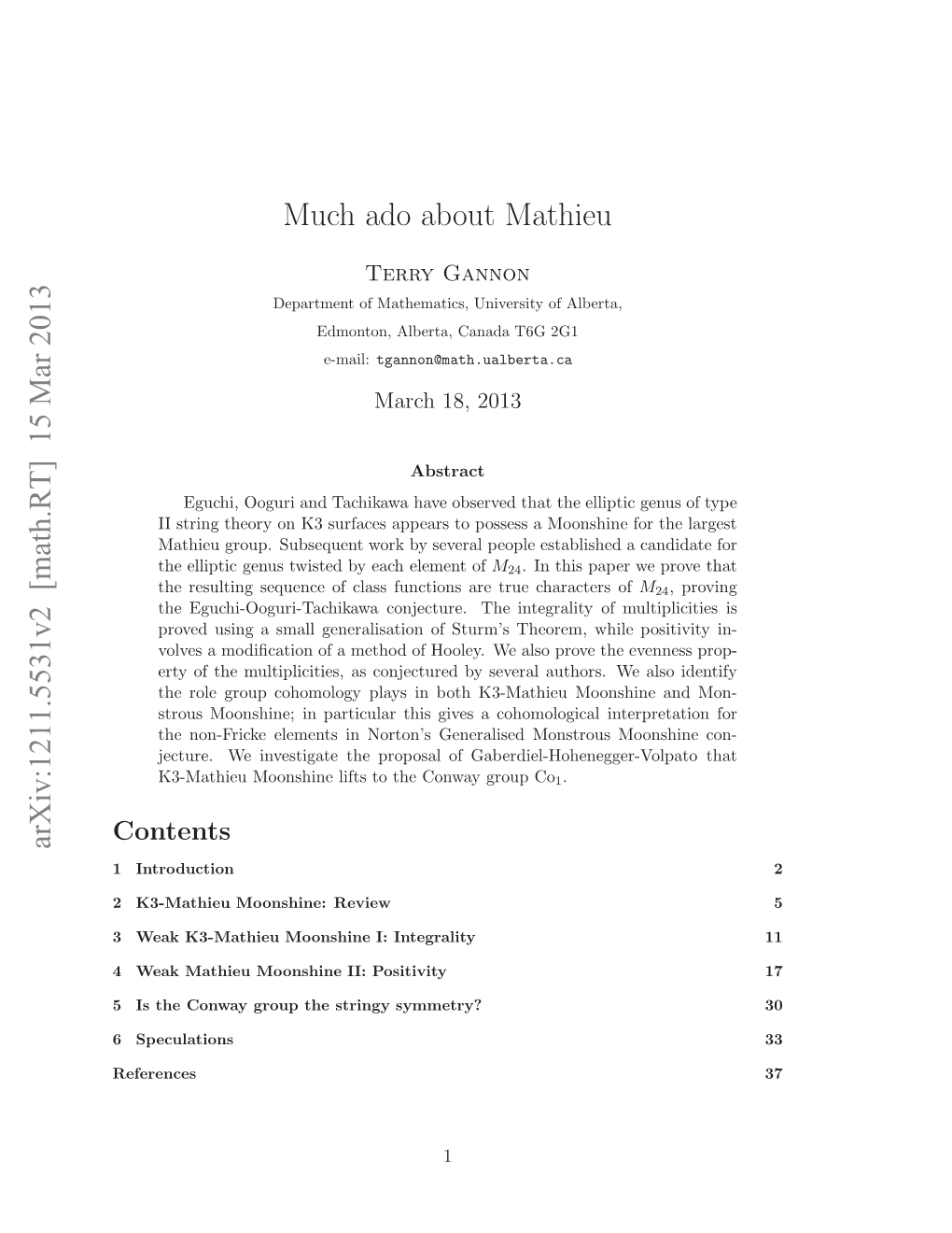 Arxiv:1211.5531V2 [Math.RT] 15 Mar 2013 Much Ado About Mathieu