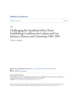 Challenging the Apartheid of the Closet: Establishing Conditions for Lesbian and Gay Intimacy, Nomos, and Citizenship, 1961-1981 William N