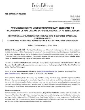 Trombone Shorty’S Voodoo Threauxdown” Celebrates the Tricentennial of New Orleans Saturday, August 11Th at Bethel Woods