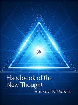 (1917) Handbook of the New Thought by Horatio W. Dresser
