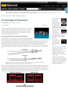 The Advantages of Telecentricity