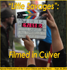How “Little Savages” Came to Culver