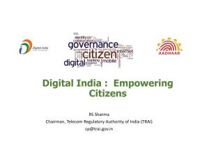Digital India : Empowering Citizens