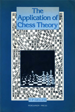 The Application of Chess Theory PERGAMON RUSSIAN CHESS SERIES