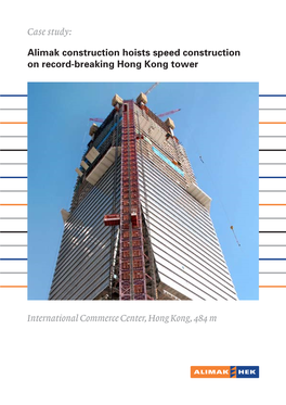 Alimak Construction Hoists Speed Construction on Record-Breaking Hong Kong Tower
