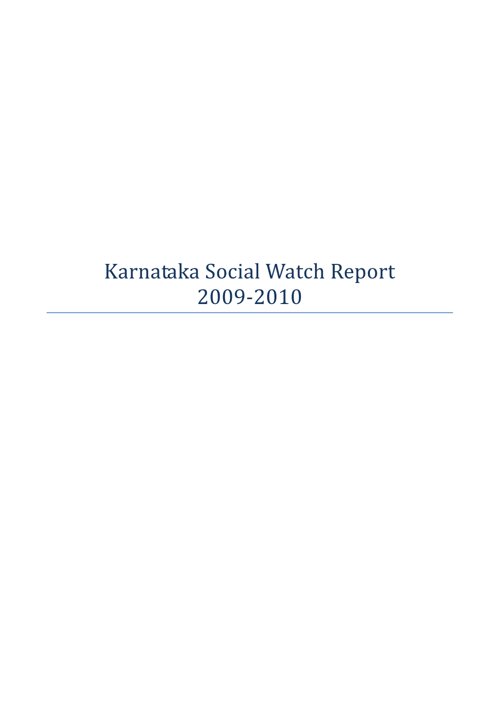 Karnataka Social Watch Report 2009-2010