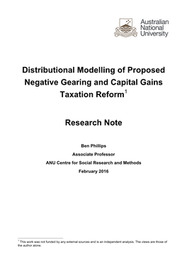 Distributional Modelling of Proposed Negative Gearing and Capital Gains Taxation Reform1