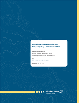 Landslide Hazard Evaluation and Temporary Slope Stabilization Plan