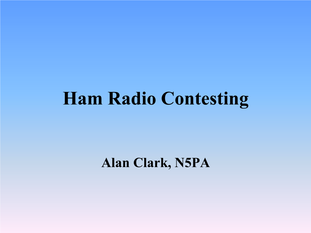 Ham Radio Contesting