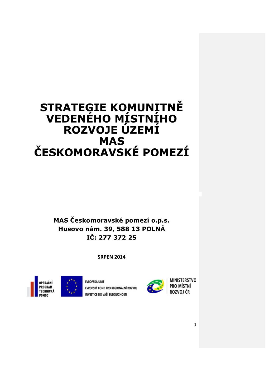 Strategie Komunitně Vedeného Místního Rozvoje Území Mas Českomoravské Pomezí