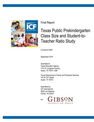 Texas Public Prekindergarten Class Size and Student-To-Teacher Ratio Study