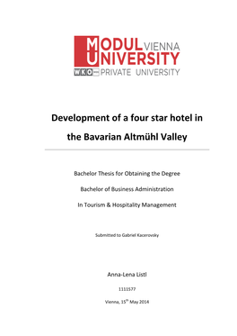 Development of a Four Star Hotel in the Bavarian Altmühl Valley